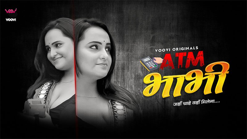 #6 ATM Bhabhi web series - Voovi
