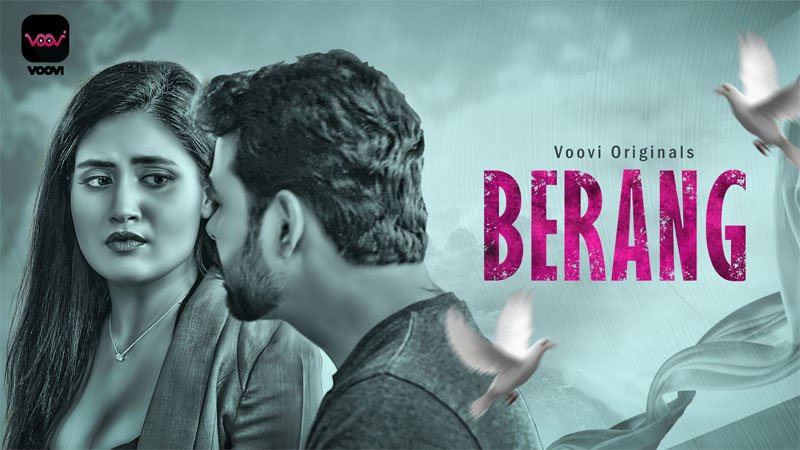 Berang web series - Voovi